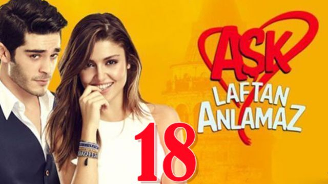 Aşk Laftan Anlamaz ปี1 EP18