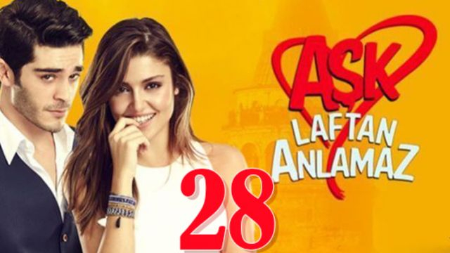 Aşk Laftan Anlamaz ปี1 EP28