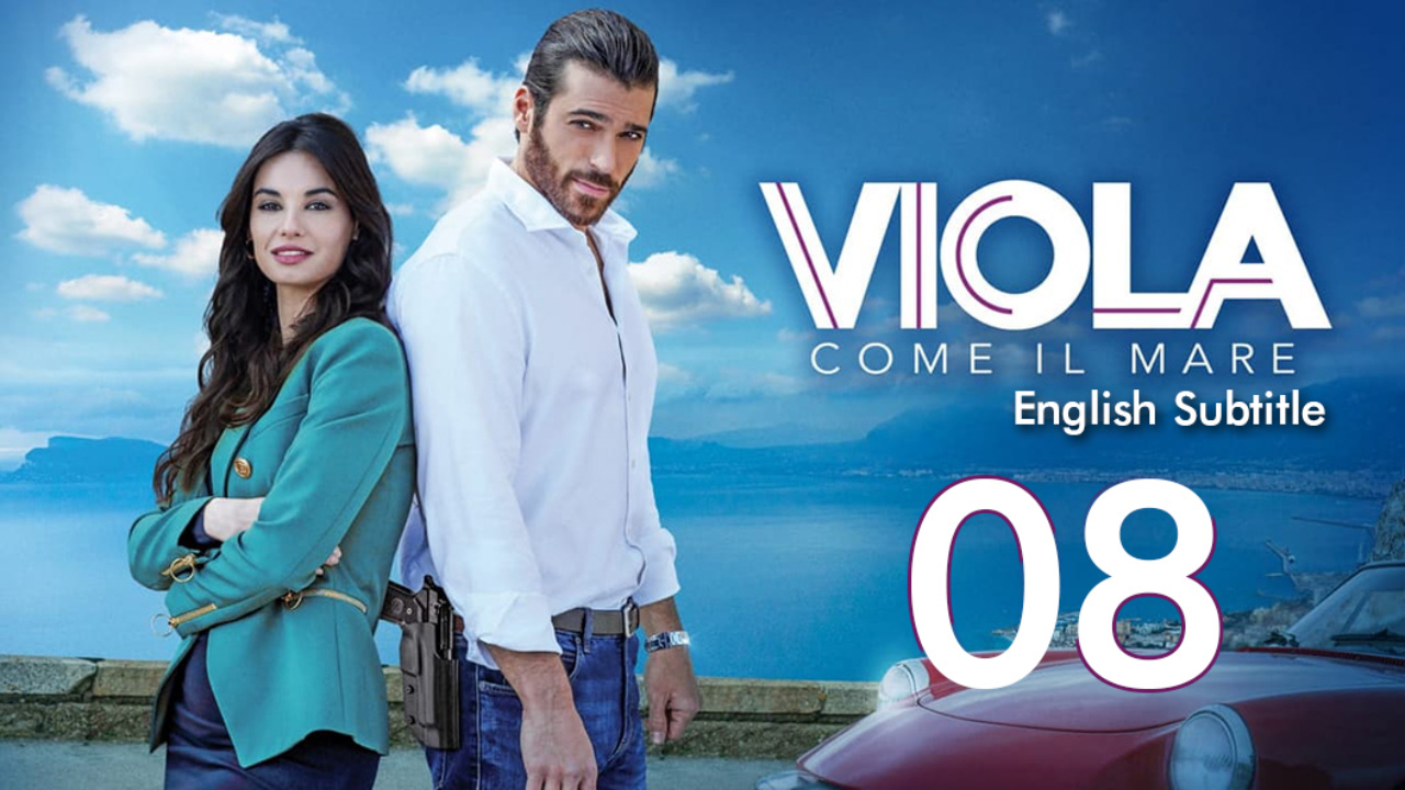 Viola come il mare EP 08 English Subtitle
